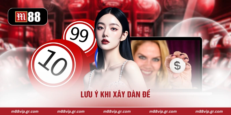 Lưu ý khi xây dàn đề