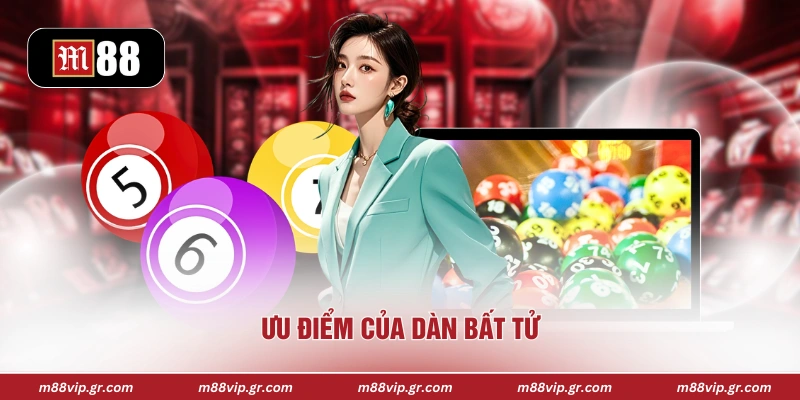 Ưu điểm của dàn bất tử